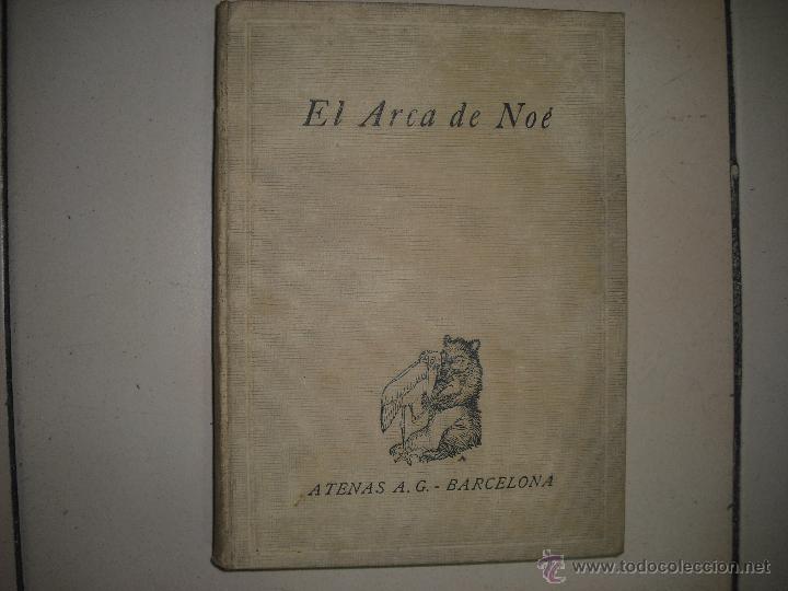 Libros: EL ARCA DE NOE .1929 KENNETH M. WALKER . - Foto 1