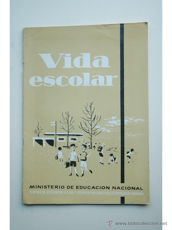 Libros: Vida escolar . N&ordm; 41 - CENTRO DE DOCUMENTACI&Oacute;N Y ORIENTACI&Oacute;N DID&Aacute;CTICA - Foto 1