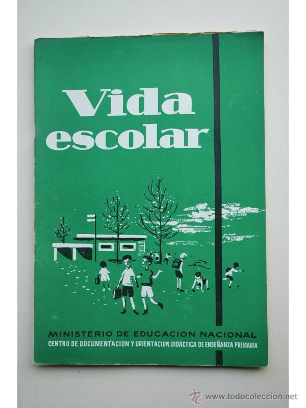 Libros: Vida escolar . N&ordm; 27 - CENTRO DE DOCUMENTACI&Oacute;N Y ORIENTACI&Oacute;N DID&Aacute;CTICA - Foto 1