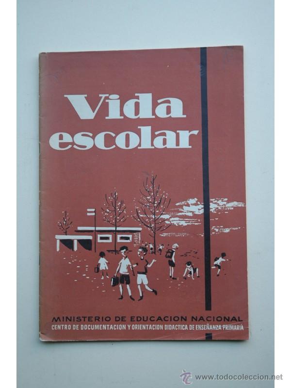 Libros: Vida escolar . N&ordm; 40 - CENTRO DE DOCUMENTACI&Oacute;N Y ORIENTACI&Oacute;N DID&Aacute;CTICA - Foto 1