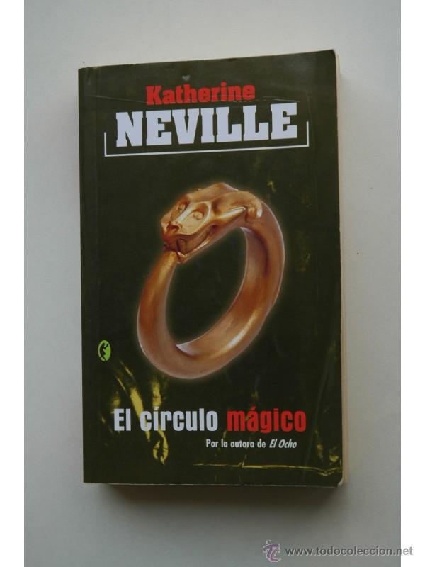 Libros: El c&iacute;rculo m&aacute;gico - NEVILLE, Katherine - Foto 1