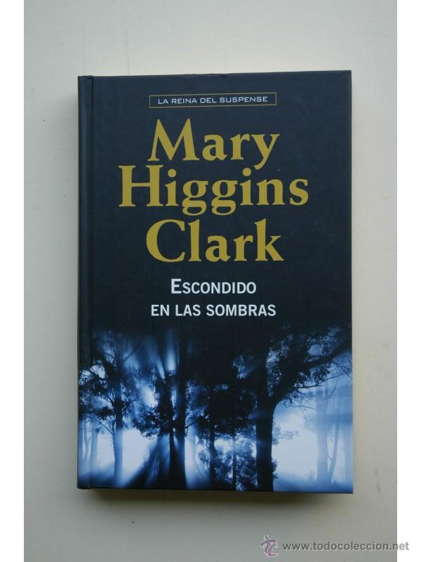 Libros: Escondido en las sombras - CLARK, Mary Higgins - Foto 1
