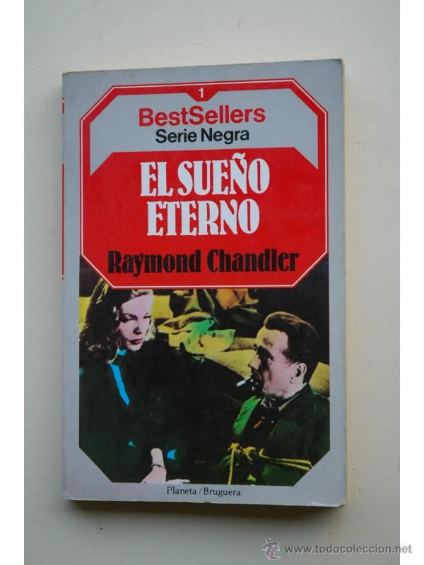 Libros: El sue&ntilde;o eterno - CHANDLER, Raymon - Foto 1