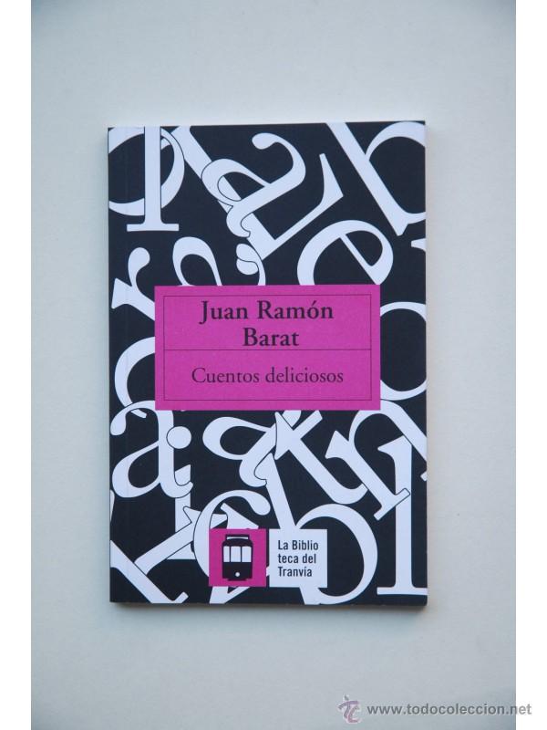 Libros: Cuentos deliciosos - BARAT, Juan Ram&oacute;n - Foto 1