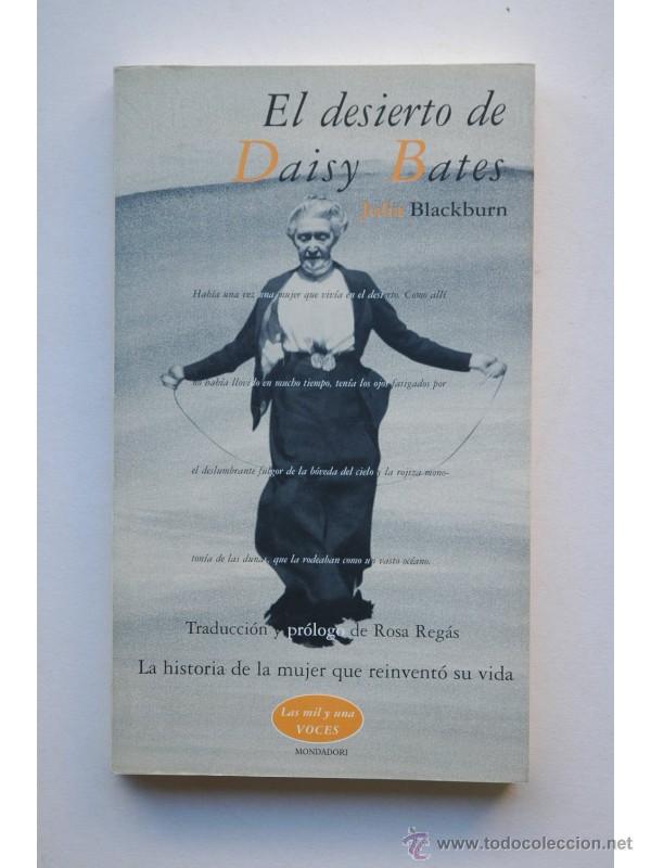 Libros: El desierto de Daisy Bates - BLACKBURN, Julia - Foto 1
