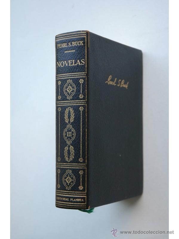 Libros: Novelas. Tomo III - BUCK, Pearl S. - Foto 1