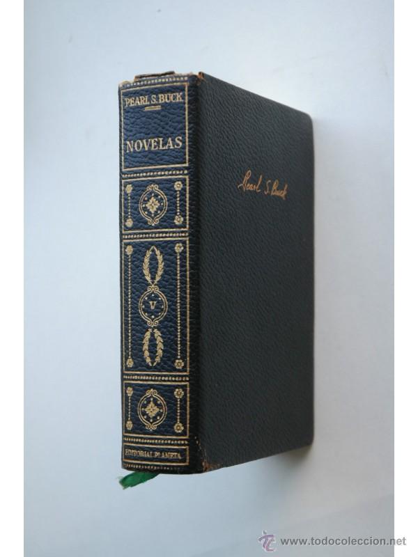 Libros: Novelas. Tomo V - BUCK, Pearl S. - Foto 1