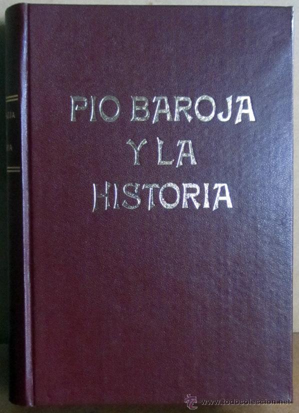 Libros: Pio Baroja y la historia - Foto 1