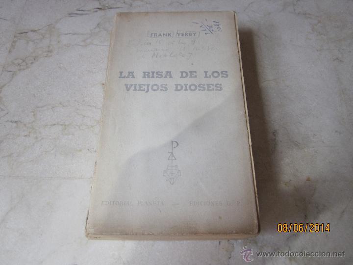 Libros: FRANK YERBY - LA RISA DE LOS VIEJOS DIOSES - EDICIONES G.P. 1968 - Foto 1