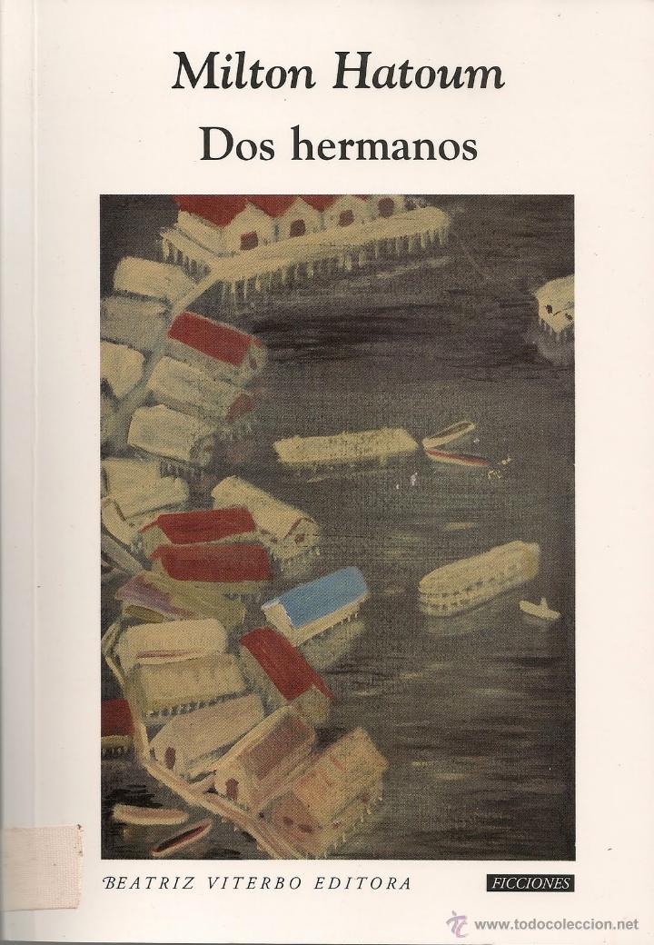 Libros: Dos Hermanos, Milton Hatoum - Foto 1