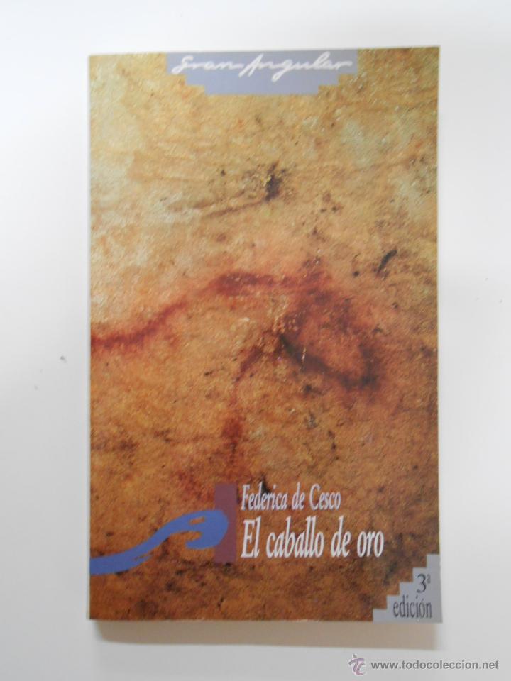 Libros: El caballo de oro. Cesco, Federica de. TDK199 - - Foto 1