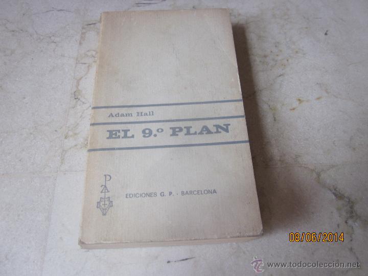 Libros: ADAM HALL - EL 9&ordm; PLAN - EDICIONES G.P. 1967 - Foto 1