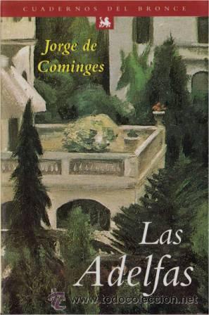 Libros: Las adelfas, Jorge de Cominges - Foto 1
