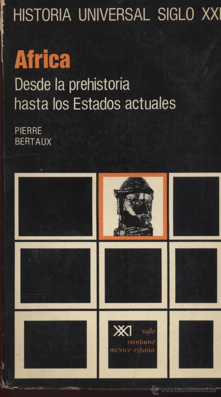 Libros: Africa desde la prehistoria a la historia actual