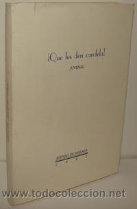 Libros: &iexcl;QUE LES DEN CANDELA! - JUVENAL SOTO - Foto 1