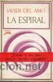 Libros: La espiral, Javier del Amo - Foto 1
