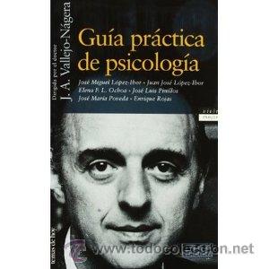 Libros: Gu&iacute;a pr&aacute;ctica de Psicolog&iacute;a, J. A. Vallejo N&aacute;gera - Foto 1