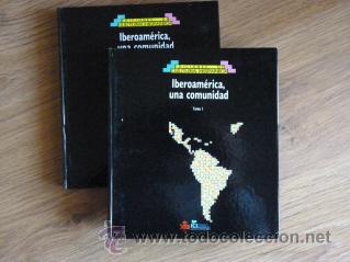 Libros: Iberoam&eacute;rica, una comunidad. 2 Vol. - Foto 1