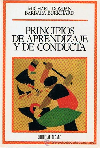 Libros: PRINCIPIOS DE APRENDIZAJE Y DE CONDUCTA MICHAEL DONJAN - BARBARA BURKHARD - Foto 1