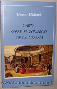 Libros: CARTA SOBRE EL COMERCIO DE LA LIBRER&Iacute;A - DENIS DIDEROT - Foto 1
