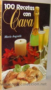 Libros: 100 RECETAS CON CAVA - MAR&Iacute;A ANGUELA - Foto 1