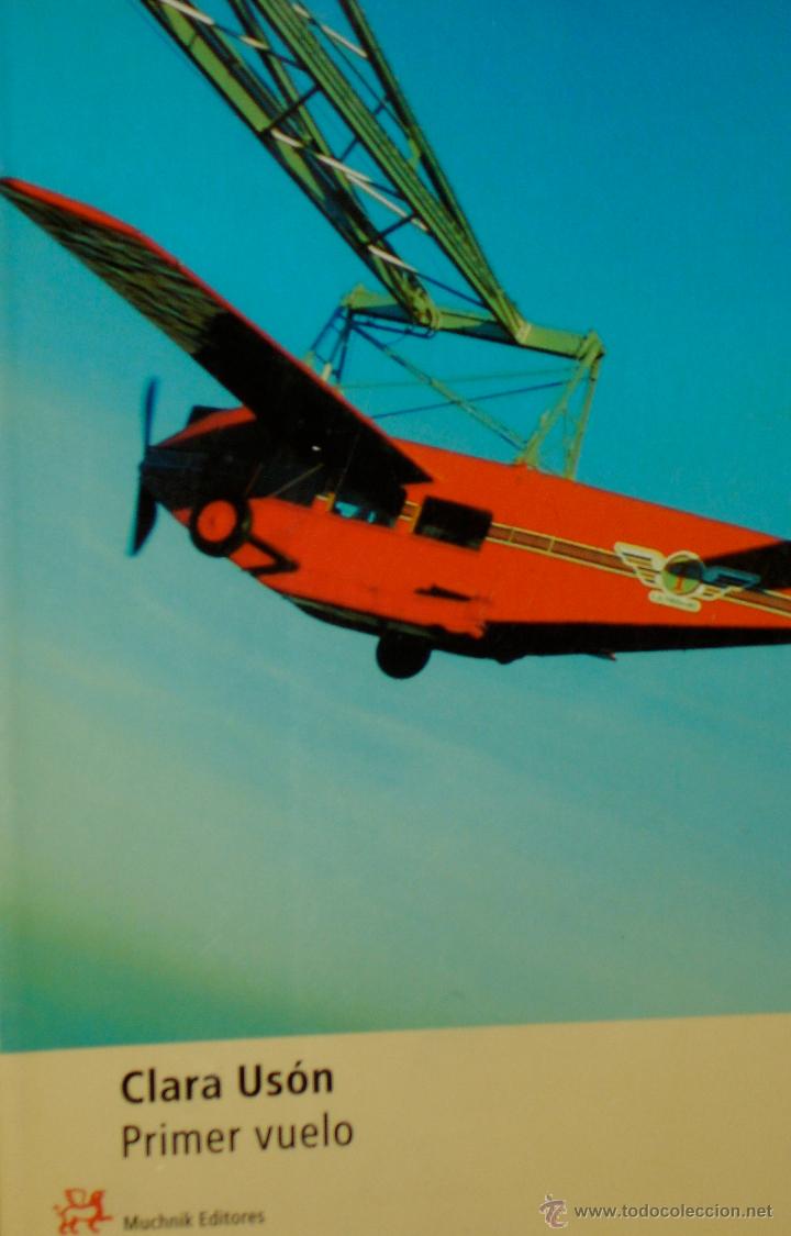 Libros: Primer vuelo, Clara Us&oacute;n - Foto 1