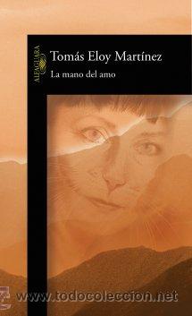 Libros: La mano del amo, Tom&aacute;s Eloy Martinez - Foto 1