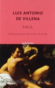 Libros: F&aacute;cil, Luis Antonio de VillenA - Foto 1