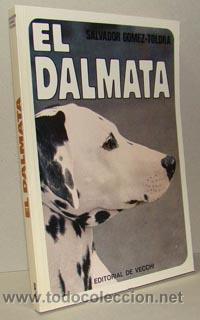 Libros: EL D&Aacute;LMATA - SALVADOR G&Oacute;MEZ-TOLDR&Aacute; - Foto 1