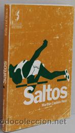 SALTOS. T&eacute;cnicas, estilos, entranamiento - MARTHIN CASTELO-REIS