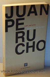 Libros: EST&Eacute;TICA DEL GUSTO - JUAN PERUCHO - Foto 1