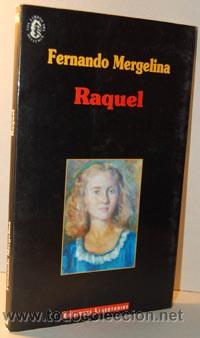 Libros: RAQUEL - FERNANDO MERGELINA - Foto 1