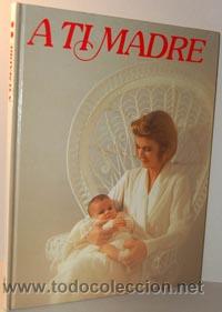 Libros: A TI MADRE - VV:AA. - Foto 1