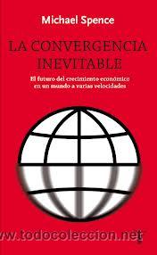 Libros: La convergencia inevitable, Michael Spence - Foto 1