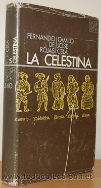Libros: LA CELESTINA - FERNANDO DE ROJAS / CAMILO JOS&Eacute; CELA - Foto 1