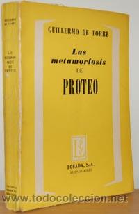 Libros: LAS METAMORFOSIS DE PROTEO - GUILLERMO DE TORRE - Foto 1