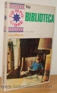 Libros: TU BIBLIOTECA - AURORA D&Iacute;AZ-PLAJA - Foto 1