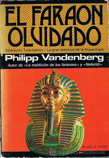 Libros: EL FARAON OLVIDADO  PHILIPP VANDERBERG - Foto 1