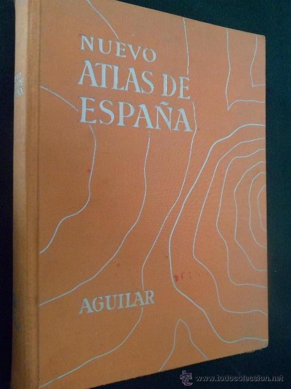Libros: NUEVO ATLAS DE ESPA&Ntilde;A. AGUILAR - Foto 1