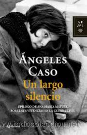 Libros: Un largo silencio, Angeles Caso - Foto 1