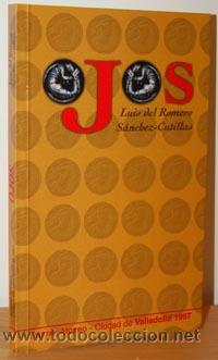 Libros: OJOS - LUIS DEL ROMERO S&Aacute;NCHEZ-CUTILLAS - Foto 1