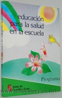 Libros: EDUCACI&Oacute;N PARA LA SALUD - Foto 1