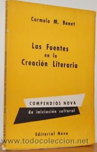 Libri di seconda mano: LAS FUENTES EN LA CREACI&Oacute;N LITERARIA - CARMELO M. BONET