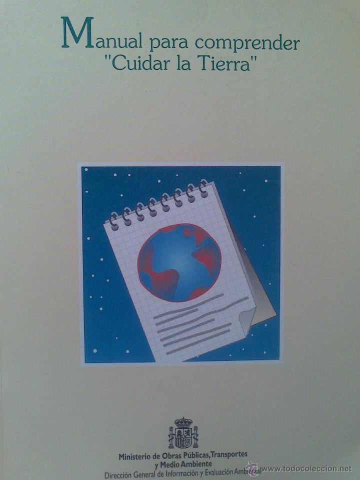 Libros: MANUAL PARA COMPRENDER: CUIDAR LA TIERRA - Foto 1