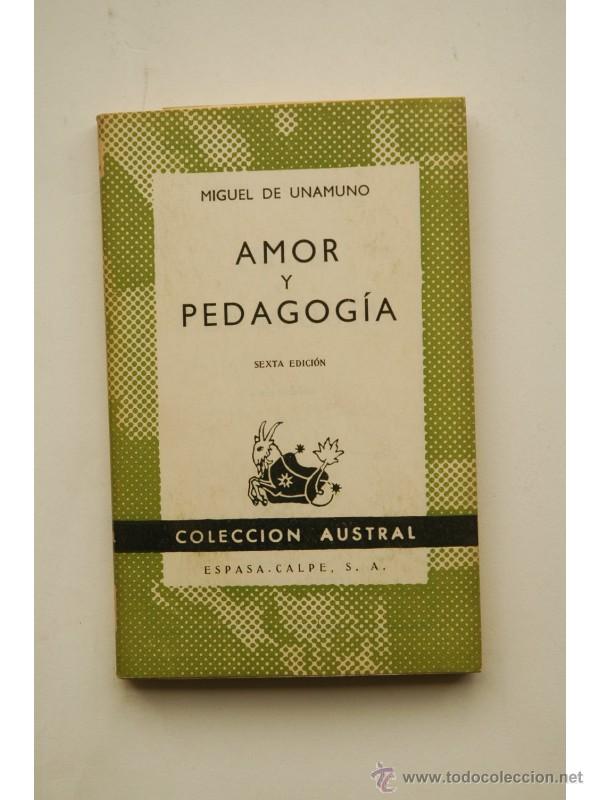 Libros: Amor y pedagog&iacute;a - UNAMUNO, Miguel de - Foto 1