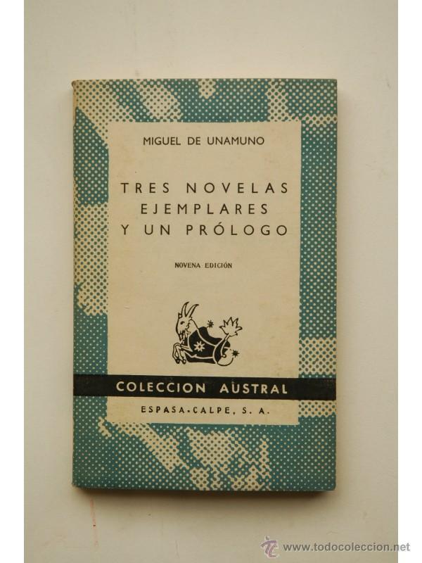 Libros: Tres novelas ejemplares y un pr&oacute;logo - Miguel de Unamuno - Foto 1