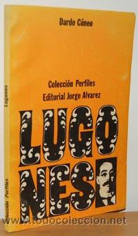 Libros: LEOPOLDO LUGONES - DARDO C&Uacute;NEO - Foto 1