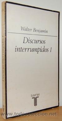 Libros: DISCUERSOS INTERRUMPIDOS I - WALTER BENJAMIN - Foto 1