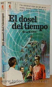 Libros: EL DOSEL DEL TIEMPO - BRIAN W. ALDISS - Foto 1