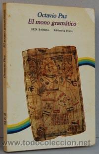 Libros: EL MONO GRAM&Aacute;TICO - OCTAVIO PAZ - Foto 1